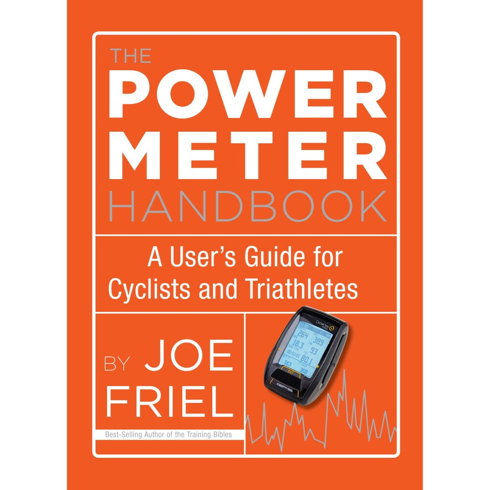 The Power Meter Handbook: A User's Guide for Cyclists and Triathletes-image-OPC-PN2BXQ-NEW