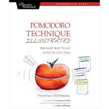 Pomodoro Technique Illustrated (Pragmatic Life)