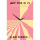 Why Time Flies: A Mostly Scientific Investigation 2