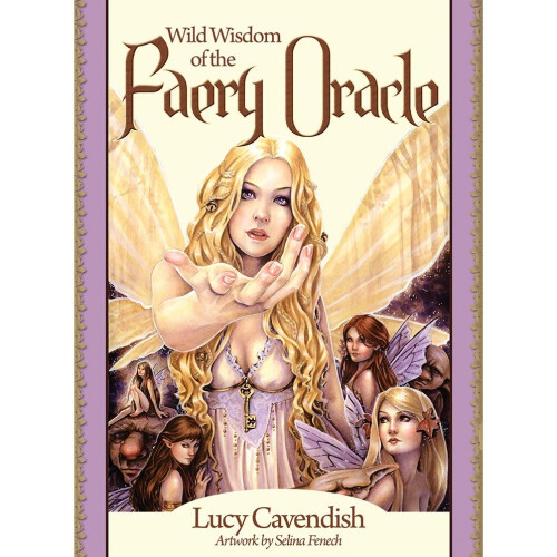 Wild Wisdom Of The Faery Oracle New Edition: Oracle Card and Book Set, 47 full Colour Cards and Guidebook (Oracle Cards)