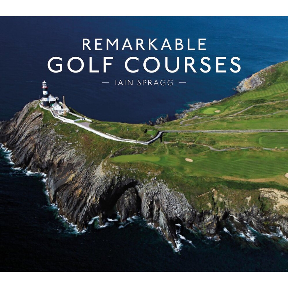 Pavilion-Books Remarkable Golf Courses