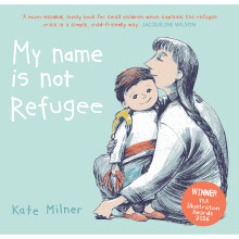My Name is Not Refugee
