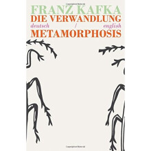 Die Verwandlung/Metamorphosis: Bilingual Parallel Text in Deutsch/English