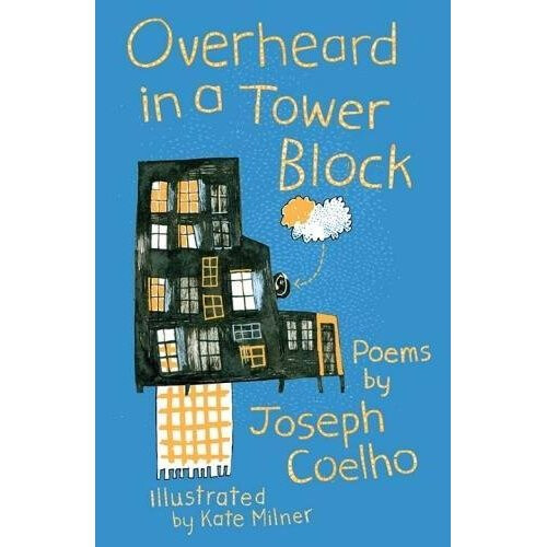 Overheard in a Tower Block: Poems