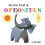 My First Book of Opposites 1