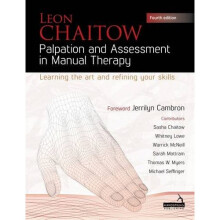 Palpation and Assessment in Manual Therapy: Learning the art and refining your skills