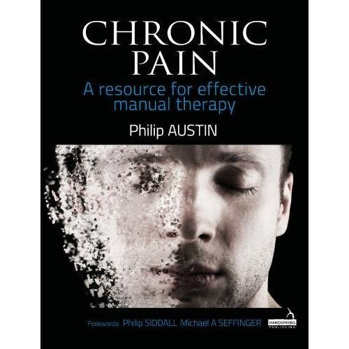 Chronic Pain: A resource for effective manual therapy