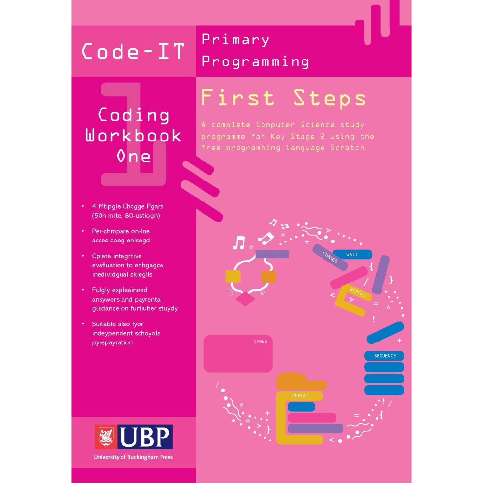 Code-IT Workbook 1: First Steps in Programming using Scratch (Code-IT Primary Programming)
