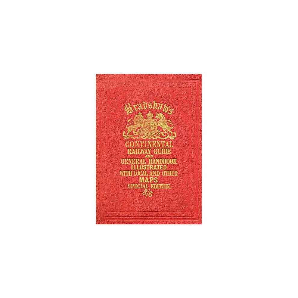 Bradshaw's Continental Railway Guide, 1913 (Old House)