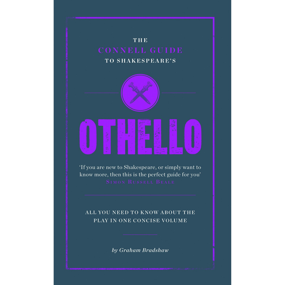 Connell-Guides The Connell Guide To Othello