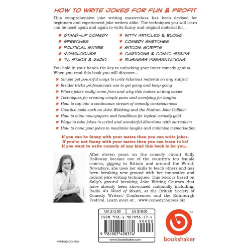 The Serious Guide to Joke Writing: How To Say Something Funny About Anything 2