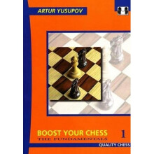 Boost Your Chess 1: Grundlæggende af Artur Yusupov (Paperback)