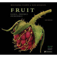 Fruit: Edible, Inedible, Incredible (compact edition)