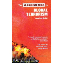 No-Nonsense Guide to Global Terrorism, The (No-Nonsense Guides)