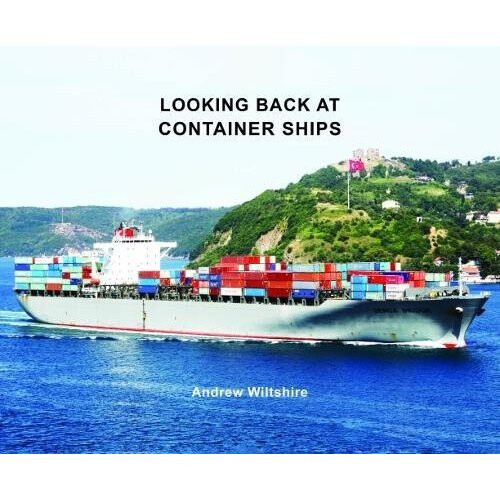 Looking Back at Container Ships