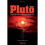 Pluto: The Evolutionary Journey of the Soul, Volume 1 1