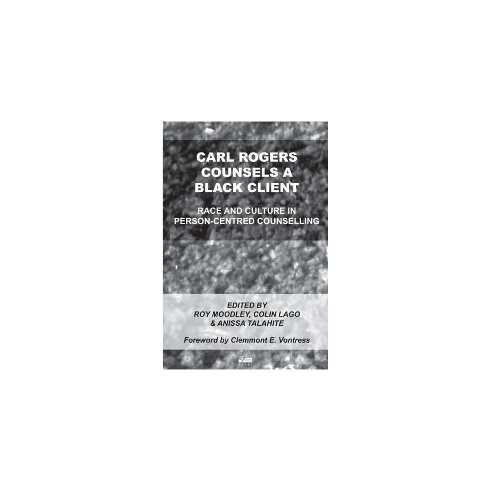 Pccs-Books Carl Rogers Counsels A Client: Race And Culture In Person-Centred Counselling Black