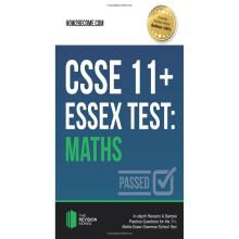 Csse 11+ Essex Test: Maths: In-depth Revision & Sample Practice Questions for the 11+ Maths Essex Grammar School Test. (Revision Series)