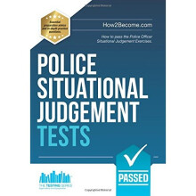 Police Situational Judgement Tests: How to pass the Police Officer Situational Judgement Exercises (Testing Series)