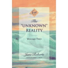 Unknown Reality Volume 2: Vol 2 (Seth Book)