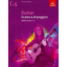 Guitar Scales and Arpeggios, Grades 1-5 (ABRSM Scales & Arpeggios)