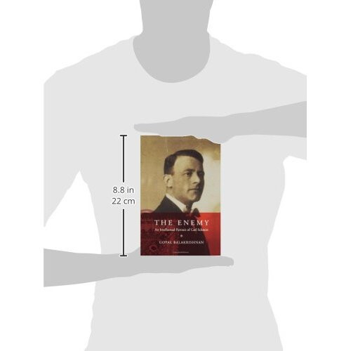 The Enemy: An Intellectual Portrait of Carl Schmitt 2