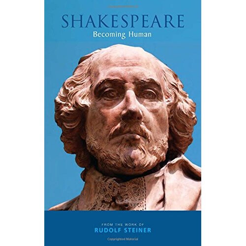 Shakespeare: Becoming Human