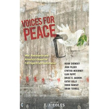 Voices for Peace: War, Resistance and America's Quest for Full-Spectrum Dominance