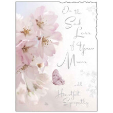 Sympathy Card (JJ4352) Sad Loss Of Your Mum - Blossom - Silver Embossed