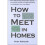 How to Meet in Homes 1