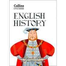 English History: People, places and events that built a country (Collins Little Books)