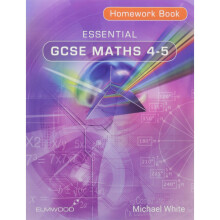Essential GCSE Maths 4-5 Homework Book: 4-5 (Essential Maths)