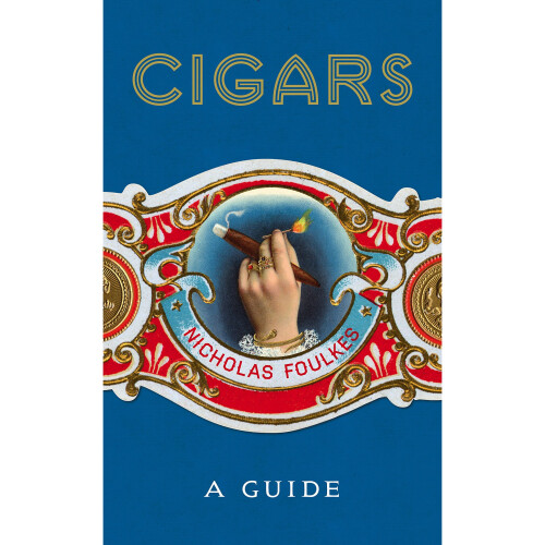 Cigars: A Guide