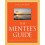 The Mentee's Guide: Making Mentoring Work for You 1