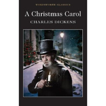 A Christmas Carol (Wordsworth Classics)