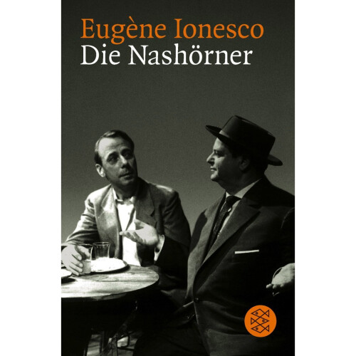 Die Nashörner: Schauspiel in drei Akten