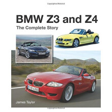 BMW Z3 and Z4: The Complete Story
