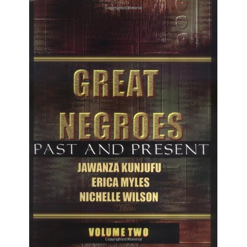 Great Negroes: v. 2: Past and Present