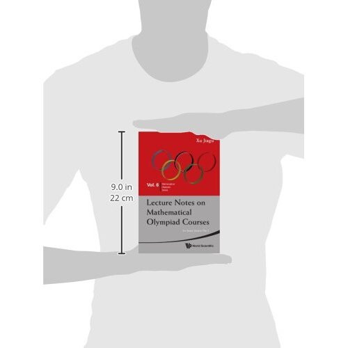 Lecture notes on mathematical olympiad courses: for junior section (in 2 volumes) (Mathematical Olympiad Series) 2