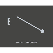 David Freund: Gas Stop