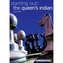 Starting Out: The Queen's Indian (Starting Out - Everyman Chess)