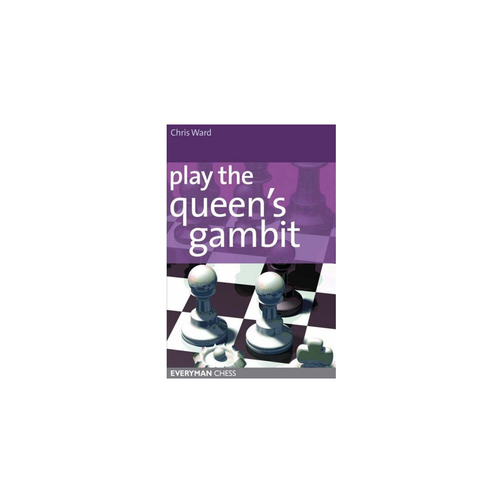 Everyman-Chess Play The Queens Gambit