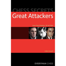 Chess Secrets: Great Attackers (Chess Secrets Series)