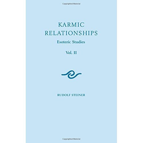 Karmic Relationships: Volume 2: Esoteric Studies