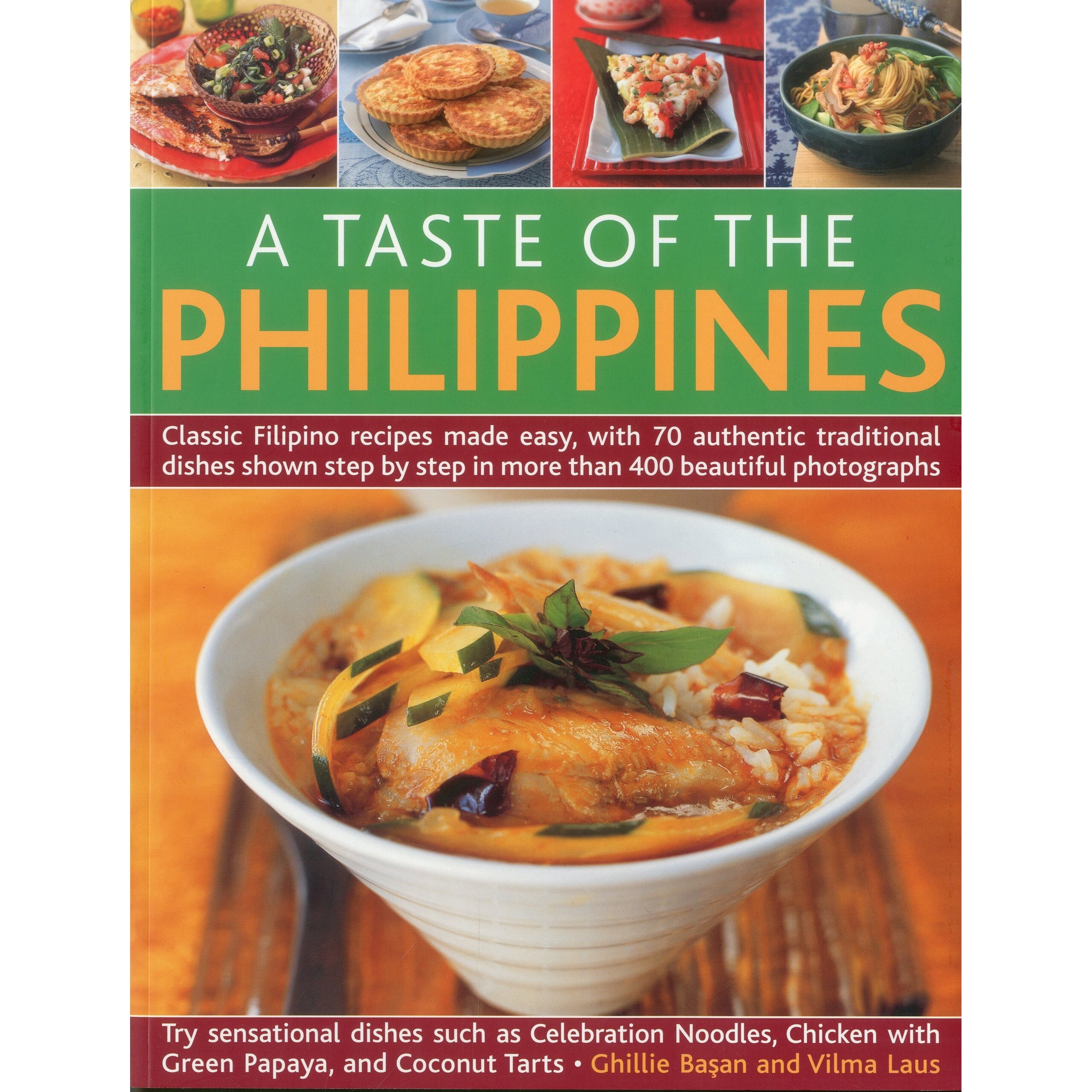 A Taste of the Philippines: Classic Filipino Recipes Made Easy with 70 ...