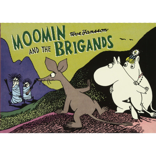 Moomin and the Brigand