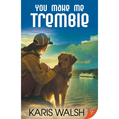 You Make Me Tremble