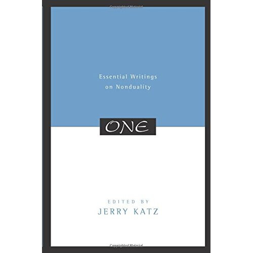 One: Essential Writings on Nonduality