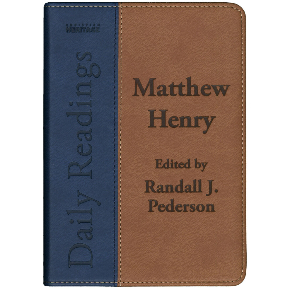 Christian-Heritage Daily Readings - Matthew Henry