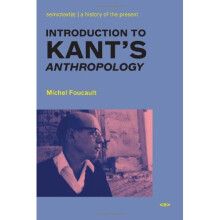 Introduction to Kant's Anthropology from A Pragmatic Point of view (Foreign Agents)